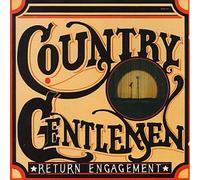 Country Gentlemen - Return Engagement
