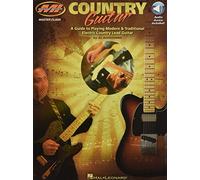 Country Guitar: A Guide to Playing Modern & Traditional Electric Country Lead Guitar