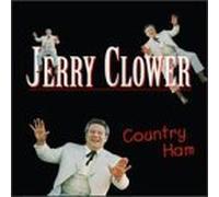 Country Ham by Jerry Clower (1996-06-18)