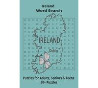 Country Ireland Word Searches: Puzzle Book 6x9”, 111 pages, 50+ Puzzles,… Gift for ;Travellers, Study, during Vacation, Holiday or Time to Relax