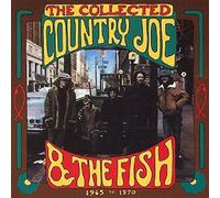 Country Joe & The Fish - Country Joe & The Fish: The Collected