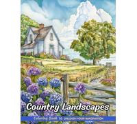 Country Landscapes: Christmas Coloring Books with Country Landscapes for Stress Relief and Relaxation (Coloring Pages for Kids & Adults)