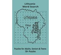 Country Lithuania Word Searches: Puzzle Book 6x9”, 111 pages, 50+ Puzzles,… Gift for ;Travellers, Study, during Vacation, Holiday or Time to Relax