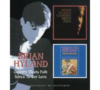 Country Meets Folk / Here's To Our Love by Brian Hyland (2007-08-28)