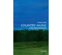 Country Music: A Very Short Introduction