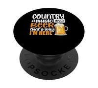 Country Music and Beer Thats Why Im Here Drinking Team Beer PopSockets PopGrip Adesivo