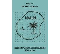 Country Nauru Word Searches: Puzzle Book 6x9”, 111 pages, 50+ Puzzles,… Gift for ;Travellers, Study, during Vacation, Holiday or Time to Relax