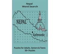 Country Nepal Word Searches: Puzzle Book 6x9”, 111 pages, 50+ Puzzles,… Gift for ;Travellers, Study, during Vacation, Holiday or Time to Relax