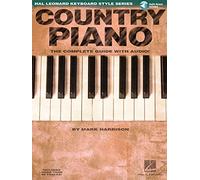 Country Piano: The Complete Guide With CD!