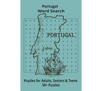 Country Portugal Word Searches: Puzzle Book 6x9”, 111 pages, 50+ Puzzles,… Gift for ;Travellers, Study, during Vacation, Holiday or Time to Relax