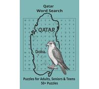 Country Qatar Word Searches: Puzzle Book 6x9”, 111 pages, 50+ Puzzles,… Gift for ;Travellers, Study, during Vacation, Holiday or Time to Relax