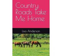 Country Roads Take Me Home