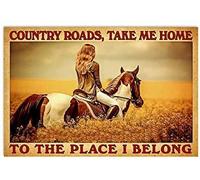 Country Roads Take My Home to The Place I Belong Poster Vintage Metal Tin Sign Retro Garage Sign Man Cave Wall Decor Old Auto Shop Gas Station Sign 30,5 x 40,6 cm