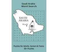 Country Saudi Arabia Word Searches: Puzzle Book 6x9”, 111 pages, 50+ Puzzles,… Gift for ;Travellers, Study, during Vacation, Holiday or Time to Relax