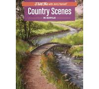Country Scenes in Acrylic