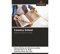 Country School: Reverse and reverse of a reality