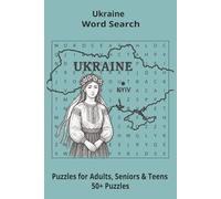 Country Ukraine Word Searches: Puzzle Book 6x9”, 111 pages, 50+ Puzzles,… Gift for ;Travellers, Study, during Vacation, Holiday or Time to Relax