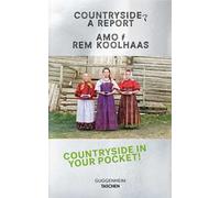 Libri AMO / Rem Koolhaas - Countryside, A Report
