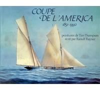Coupe de l'America 1851-1992. [Ed. Francese] - [Éditions Anthèse]