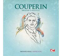 Couperin, F. - Pieces De Clavecin Iii