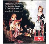 Couperin/ Kroll - Complete Pieces 10