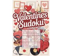 Couple Gifts: Valentines Sudoku for Him and Her: 100 Puzzles with Solutions