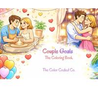 Couple Goals: The Coloring Book