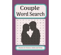 Couple Word Search Puzzle Book: Word Searches with Easy to Read Print about Couple, Love and Romantic Relationship and More [6x9 inches, 110 Pages] ... Gift for Vacation, Holidays and Free Times