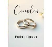 Couples Budget Planner & Finance Organizer: Plan Together, Track Expenses, Pay Off Debt & Build Shared Financial Goals. 8.5x11 Inch. 105 pages.