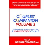 Couples Companion Volume 2: Discover The Secrets To Become a High-Voltage Couple