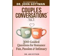 Couples Conversations: Reignite the Spark (Vol. 3): 300 Conversations to Boost Romance, Passion, Fun & Intimacy