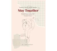 Couples That Scribble Together Stay Together: 200 Questions for Couples Journal to Practice Talking, Listening, and Strengthen Intimacy