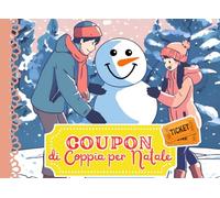 Coupon di Coppia Natalizi con 50 Attività Divertenti, Romantiche ed Originali: Un IDEA REGALO per Condividere del Tempo Insieme durante il periodo Natalizio e non solo!