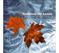 Courage of Lassie - This Side of Heaven