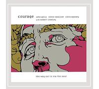 Courage/Robert Creeley - Way Out Is Via The Door