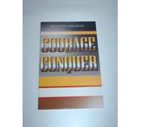 Courage to Conquer