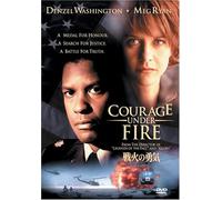 Courage Under Fire