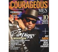 Courageous Men Magazine: Rob Diggy Morrison: Grammy Award-Winning Composer