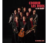 Courir Les Rues - Le Double Live