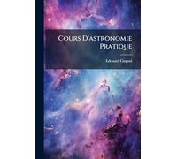 Cours D'astronomie Pratique