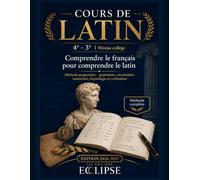 COURS DE LATIN : Comprendre le français pour comprendre le latin