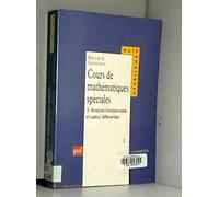 Cours de mathématiques spéciales Tome 1-3: Cours de mathématiques spéciales