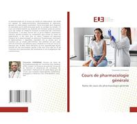 Cours de pharmacologie générale: Notes de cours de pharmacologie générale