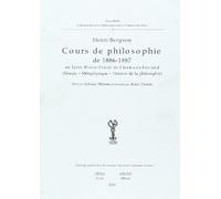 Cours de philosophie de 1886-1887 au lycée Blaise-Pascal de Clermont-Ferrand (Morale-Métaphysique-Histoire de la philosophie)