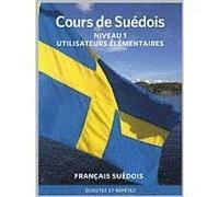 Cours de Suédois. Élémentaire : franska till svenska