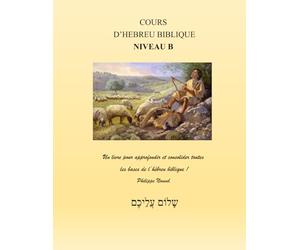 Cours d'hébreu biblique Niveau B
