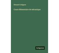 Cours élémentaire de mécanique