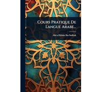 Cours Pratique De Langue Arabe...