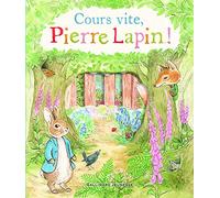 Cours vite, Pierre Lapin !