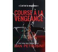 Course à la Vengeance: 1
